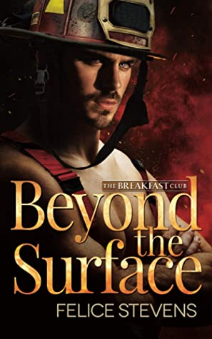 Beyond the Surface – Felice Stevens