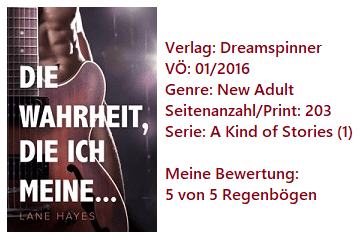 Die Wahrheit, die ich meine ... - Lane Hayes