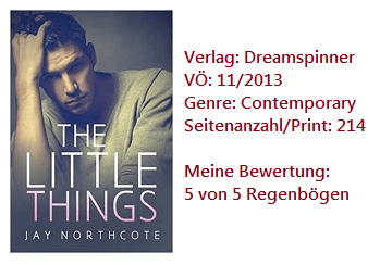 The Little Things – Jay Northcote