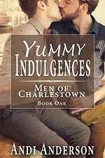 Yummy Indulgences – Andi Anderson