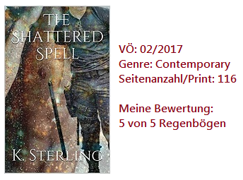 The Shattered Spell - K. Sterling
