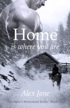 Home Is Where You Are - Alex Jane
