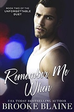 Remember Me When - Brooke Blaine