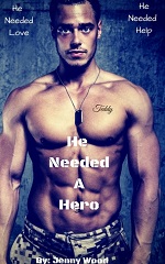 He Needed A Hero - Jenny Wood