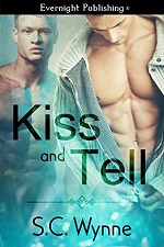 Kiss and Tell – S.C. Wynne