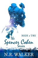 Spencer Cohen: Part II - N.R. Walker