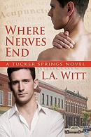 Where Nerves End – L.A. Witt