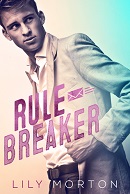 Rule Breaker - Lily Morton
