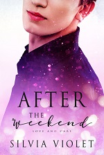 After the Weekend - Silvia Violet