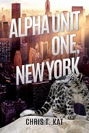 Alpha Unit One, New York - Kat, Chris T.