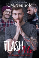 Flash Me - K.M. Neuhold