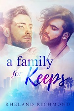A Family for Keeps - Rheland Richmond