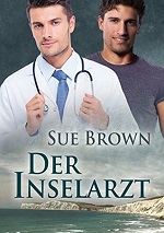 Der Inselarzt - Sue Brown