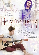 Herzfrequenz Vol. 1. Philipp & Liam - Elisa Schwarz und Lena M. Brand