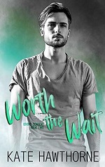 Worth to Wait - Kate Hawthorne