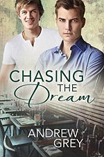 Chasing the Dream - Andrew Grey