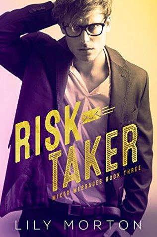 Risk Taker - Lily Morton