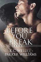Before You Break - K.C. Wells