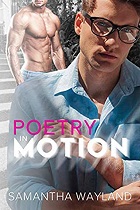 Poetry in Motion - Samantha Wayland