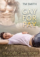 Gay for Pay (deutsch) - TM Smith