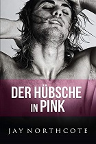 Der Hübsche in Pink - Jay Northcote