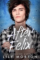 After Felix - Lily Morton