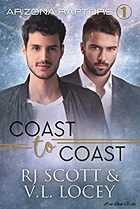 Coast to Coast - RJ Scott & V.L. Locey