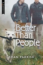 Better Than People - Roan Parrish