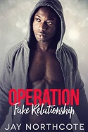 Operation Fake Relationship - Jay Northcote