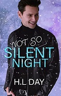 Not so Silent Night - H.L. Day