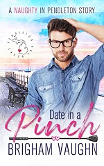 Date in a Pinch - Brigham Vaughn