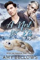 A Nest for Eli - Amy Bellows