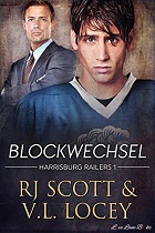 Blockwechsel - RJ Scott & V.L. Locey