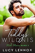 Teddys Wildnis - Lucy Lennox