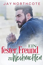 Ein fester Freund zu Weihnachten - Jay Northcote