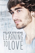 Learning to Love - Felice Stevens