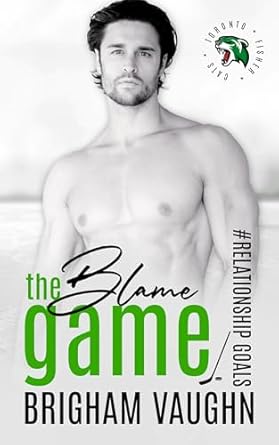 The Blame Game - Brigham Vaughn