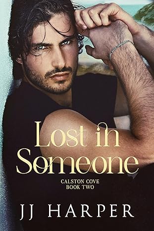 Lost in Someone - JJ Harper
