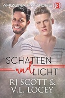 Licht und Schatten - R.J. Scott & V.L. Lockey
